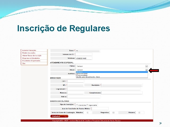 Inscrição de Regulares 51 