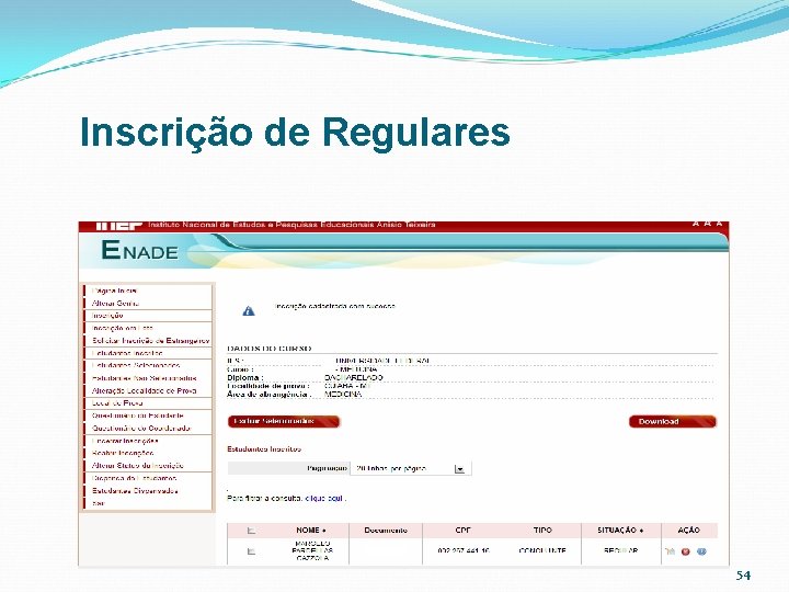 Inscrição de Regulares 54 
