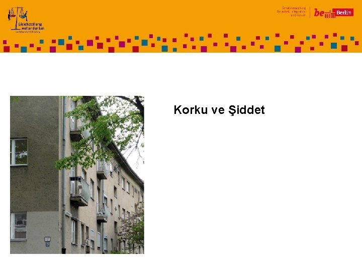 Korku ve Şiddet 