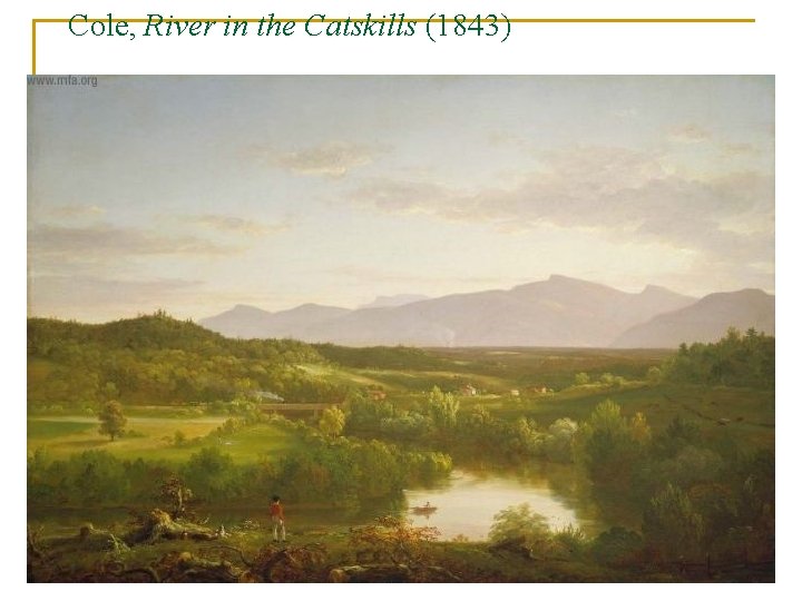 Cole, River in the Catskills (1843) 