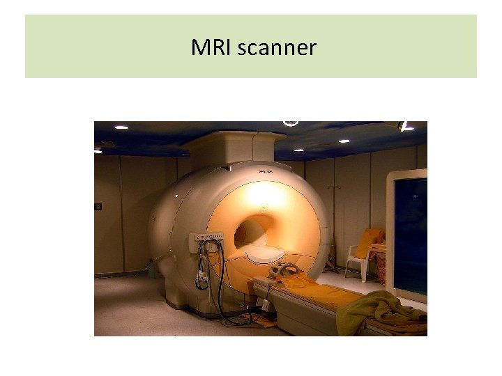  MRI scanner 