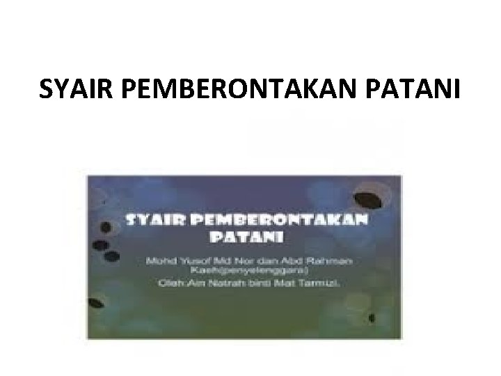 SYAIR PEMBERONTAKAN PATANI 