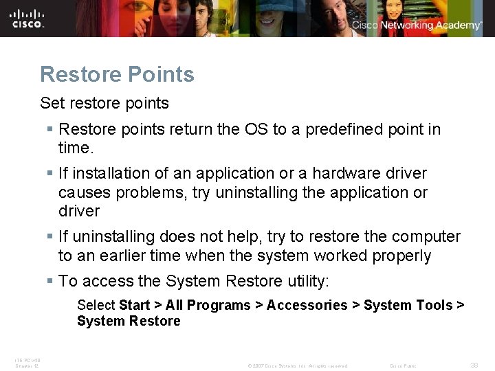 Restore Points Set restore points § Restore points return the OS to a predefined Restore Points Set restore points § Restore points return the OS to a predefined