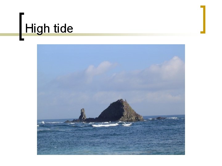 High tide 