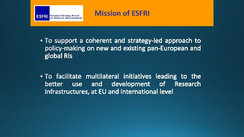 Mission of ESFRI 