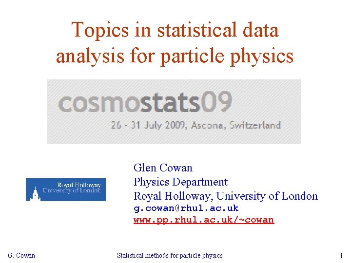 Topics in statistical data analysis for particle physics