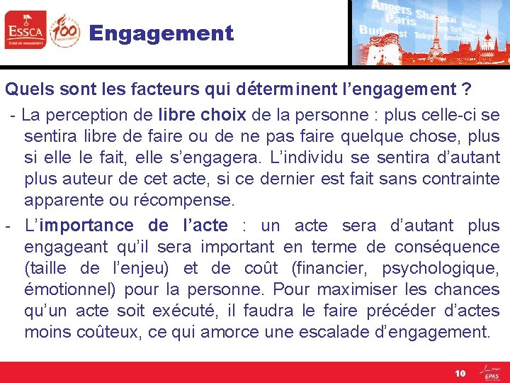 Engagement Quels sont les facteurs qui déterminent l’engagement ? - La perception de libre