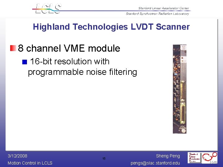 Highland Technologies LVDT Scanner 8 channel VME module 16 -bit resolution with programmable noise