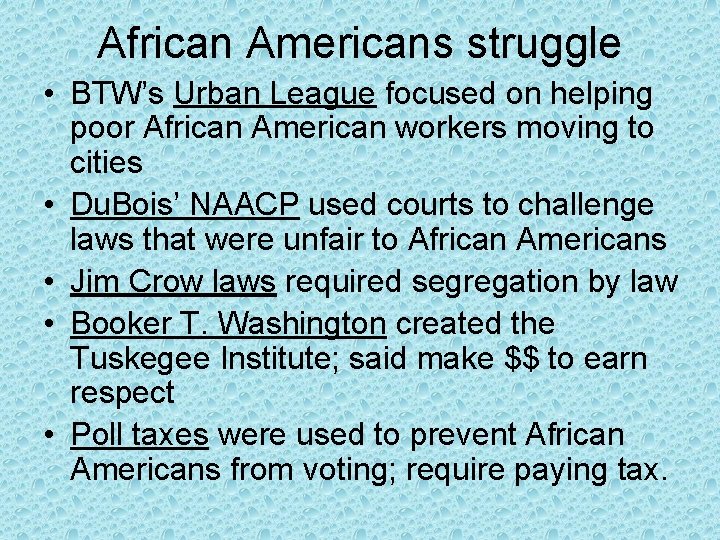 African Americans struggle • BTW’s Urban League focused on helping poor African American workers