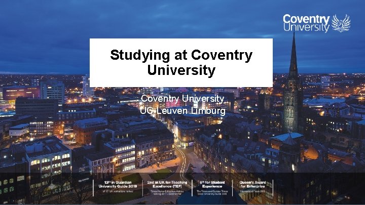 Studying at Coventry University UC Leuven Limburg 