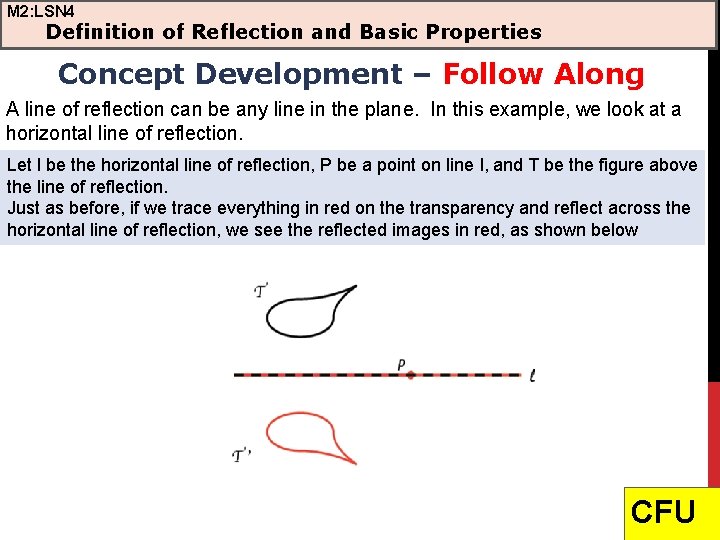 M 2: LSN 4 Definition of Reflection and Basic Properties Concept Development – Follow