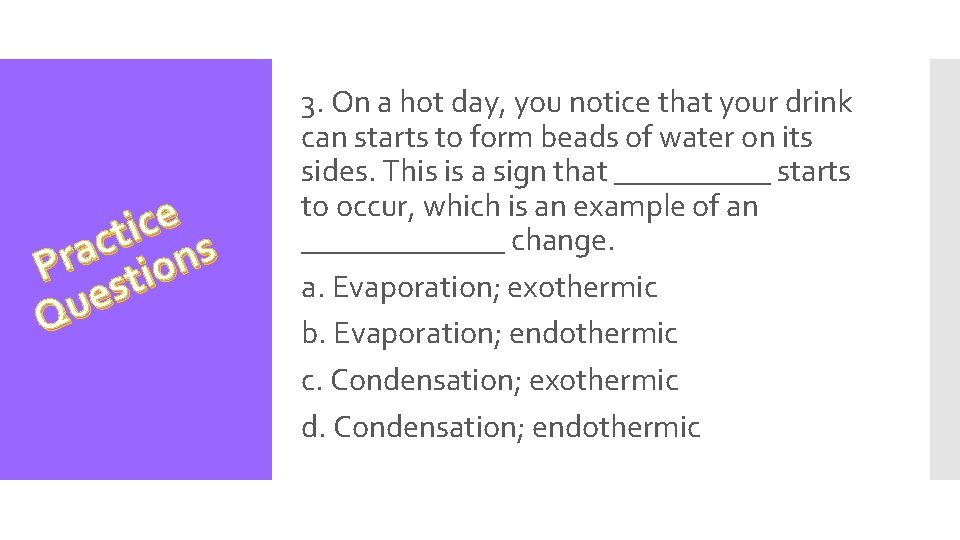 e c i t c s a r n P stio e u Q