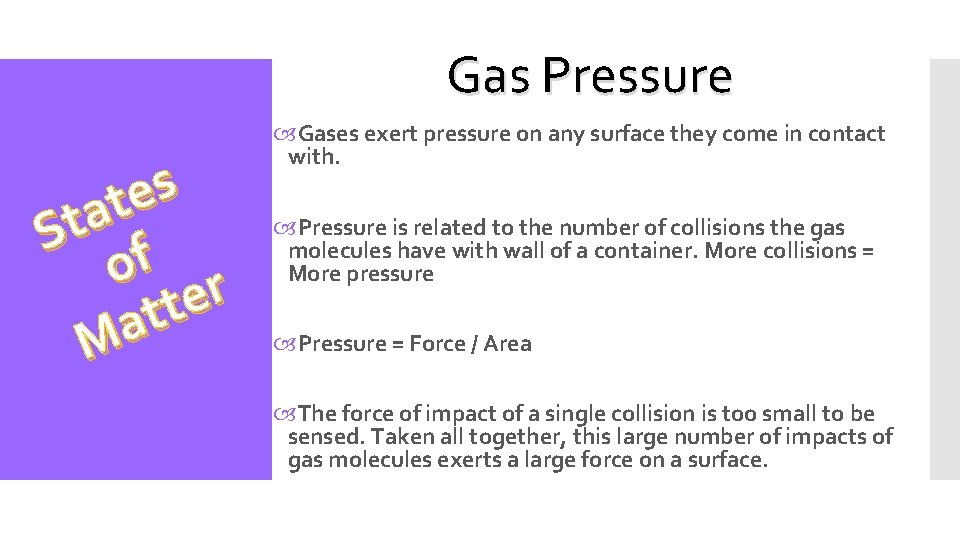 Gas Pressure s e t a St f o r e t t a