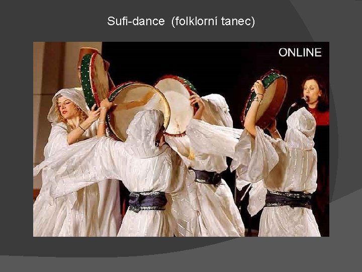 Sufi-dance (folklorní tanec) 