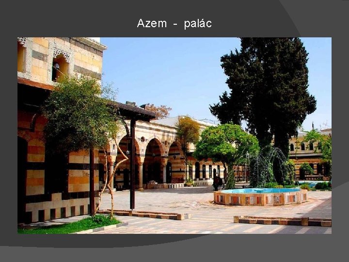 Azem - palác 