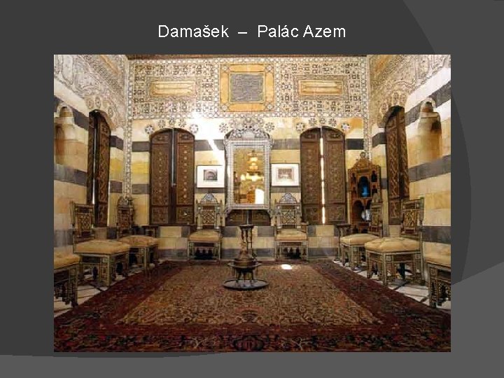 Damašek – Palác Azem 