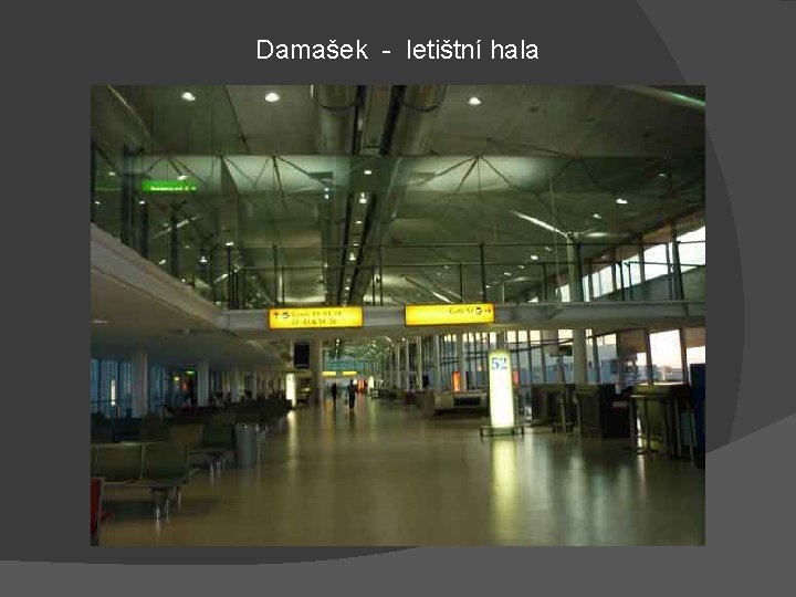 Damašek - letištní hala 