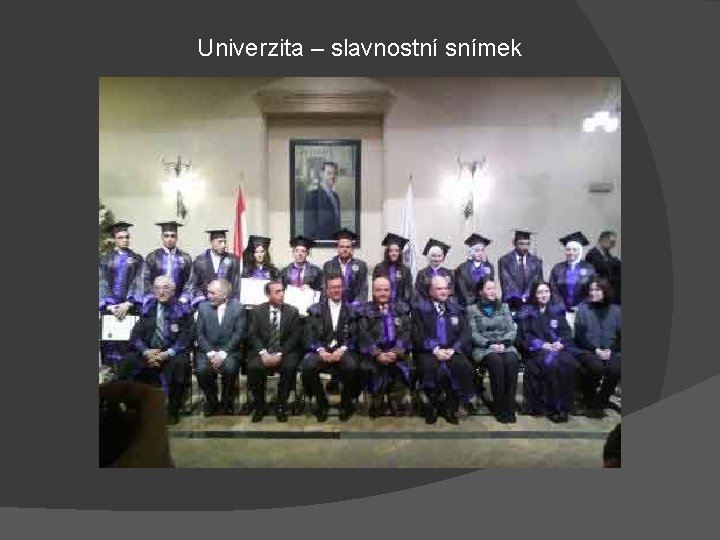 Univerzita – slavnostní snímek 