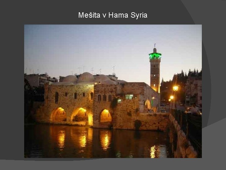 Mešita v Hama Syria 