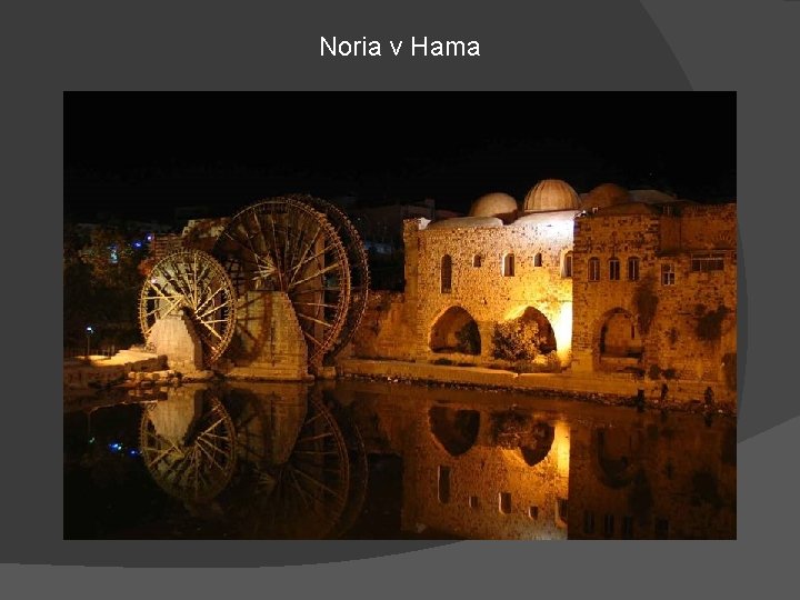 Noria v Hama 