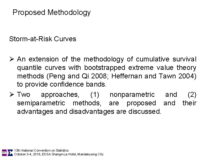 Proposed Methodology Storm-at-Risk Curves Ø An extension of the methodology of cumulative survival quantile