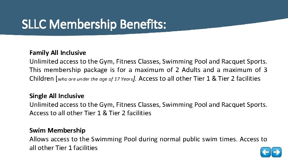 SLLC Membership Benefits: Family All Inclusive Unlimited access to the Gym, Fitness Classes, Swimming