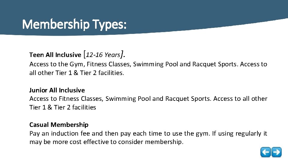 Membership Types: Teen All Inclusive [12 -16 Years]. Access to the Gym, Fitness Classes,