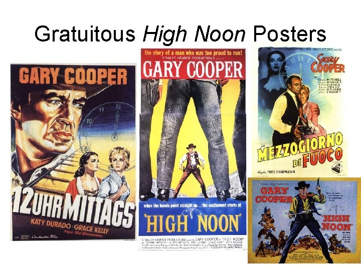 Gratuitous High Noon Posters 