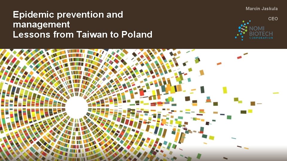 Epidemic prevention and management Lessons from Taiwan to