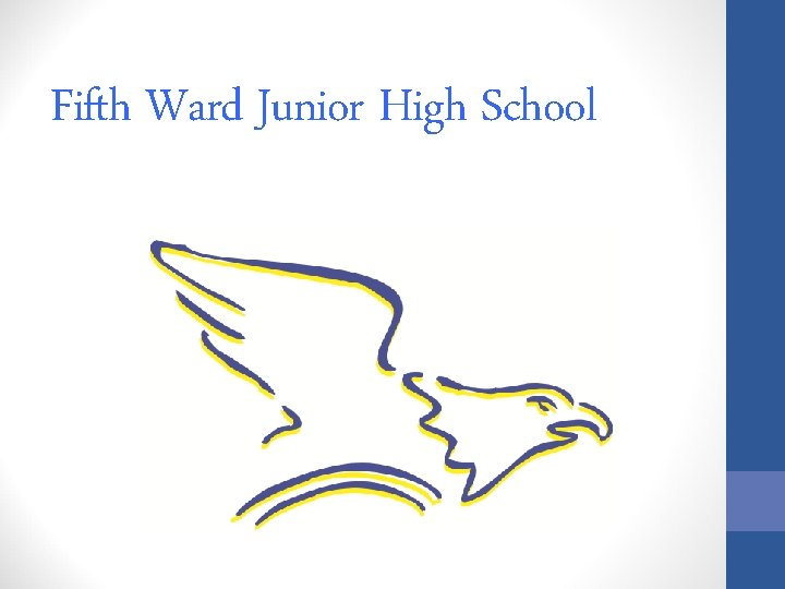 Fifth Ward Junior High School 