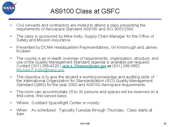 AS 9100 Class at GSFC • Civil servants and contractors are invited to attend