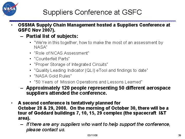 Suppliers Conference at GSFC • OSSMA Supply Chain Management hosted a Suppliers Conference at