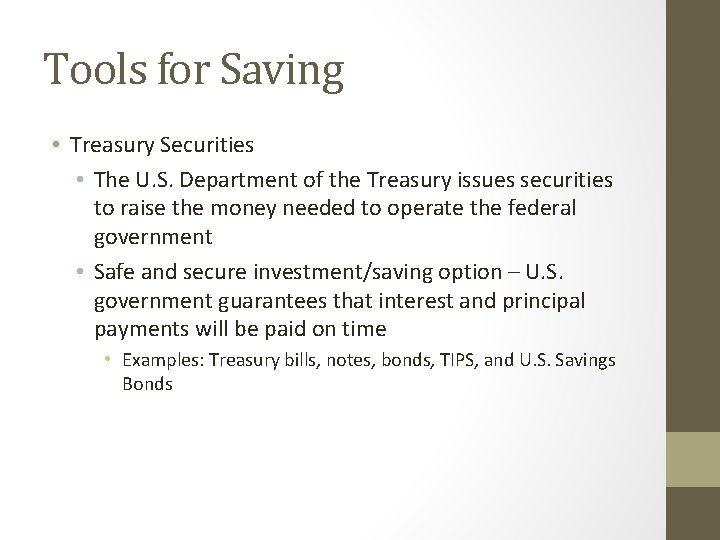 Tools for Saving • Treasury Securities • The U. S. Department of the Treasury