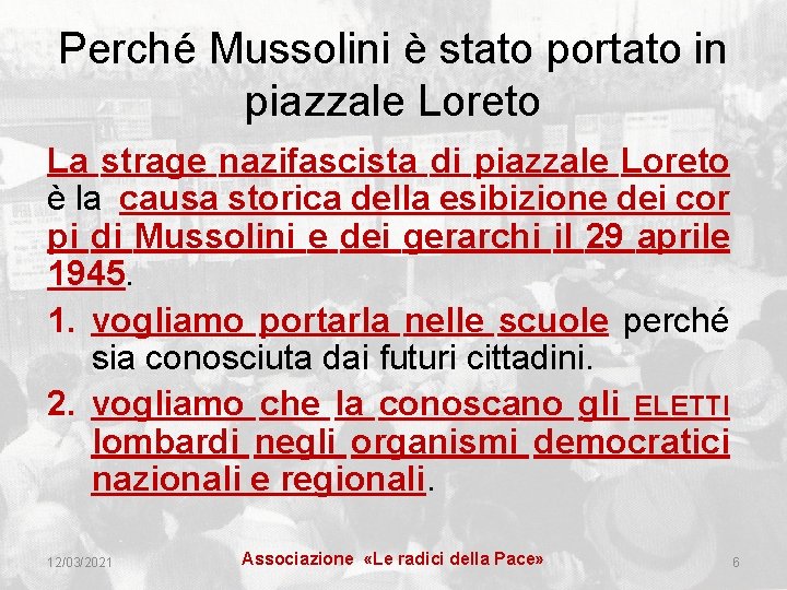 Perché Mussolini è stato portato in piazzale Loreto La strage nazifascista di piazzale Loreto