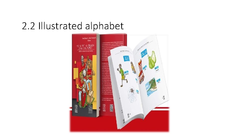2. 2 Illustrated alphabet 