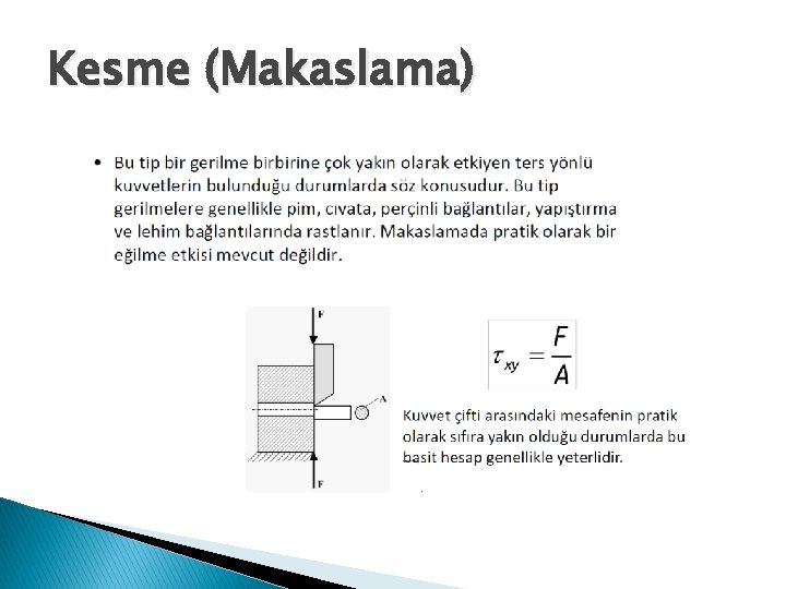 Kesme (Makaslama) Kesme (Makaslama)