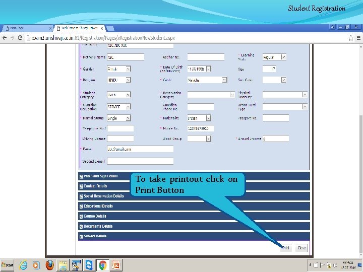 Student Registration To take printout click on Print Button 