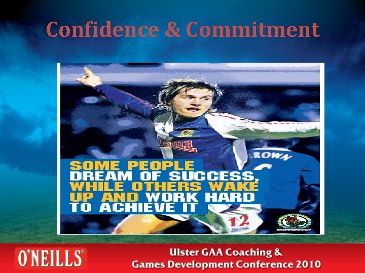 Confidence & Commitment 