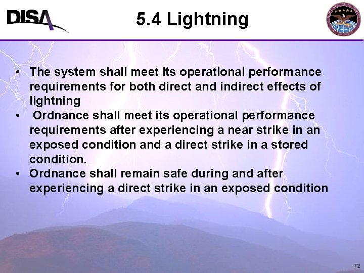 5. 4 Lightning MIL-STD-464 A Format • The system shall meet its operational performance