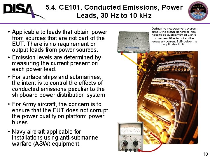 5. 4. CE 101, Conducted Emissions, Power Leads, 30 Hz to 10 k. Hz