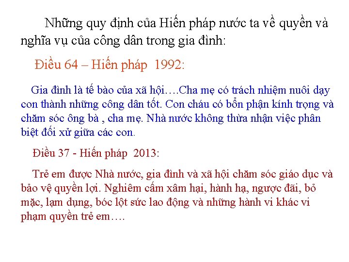 Những quy định của Hiến pháp nước ta về quyền và nghĩa vụ của