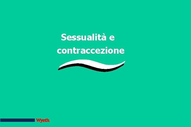 Sessualità e contraccezione 