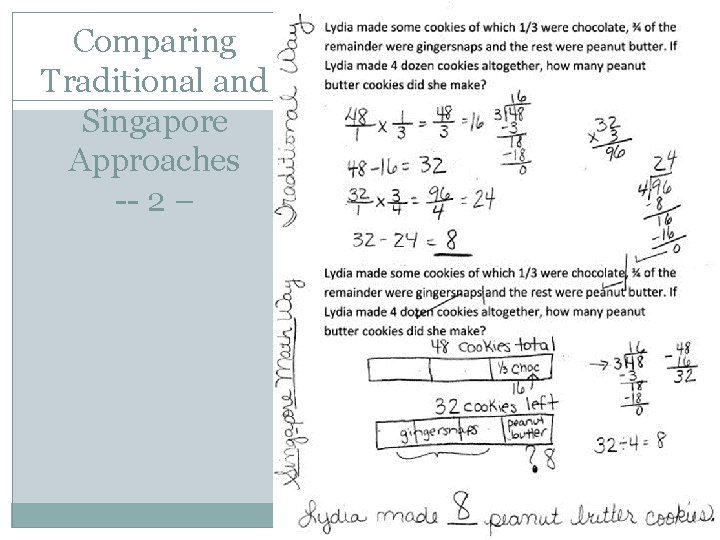 Comparing Traditional and Singapore Approaches -- 2 – 