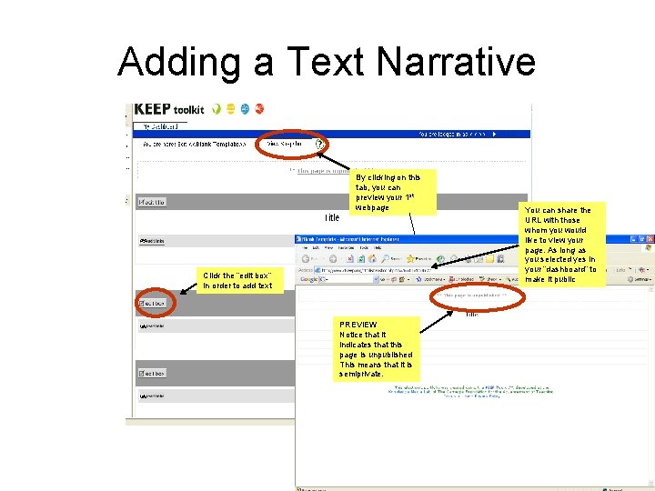 Adding a Text Narrative By clicking on this tab, you can preview your 1