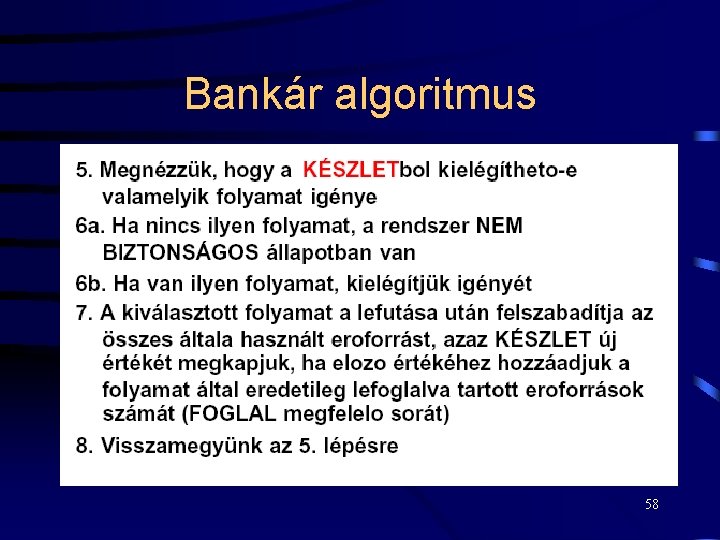 Bankár algoritmus 58 