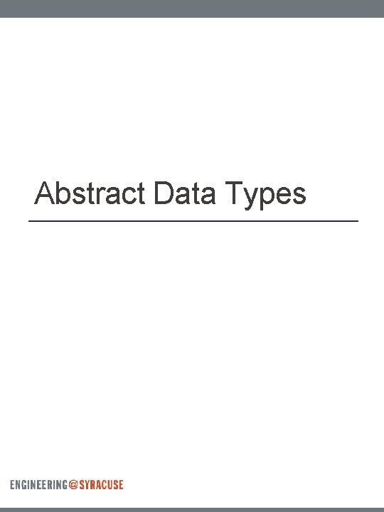 Abstract Data Types 