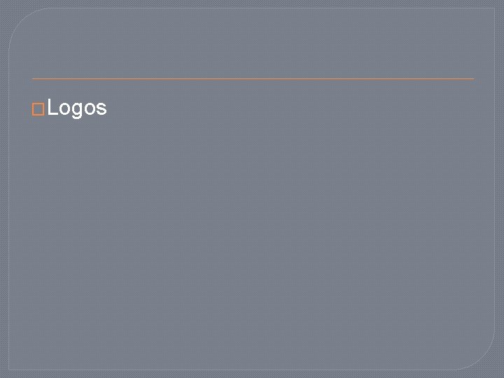�Logos 