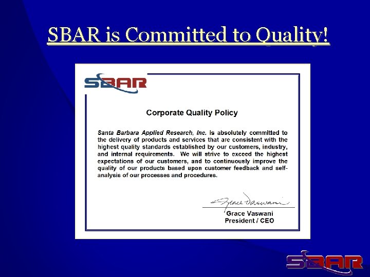 SBAR is Committed to Quality! 