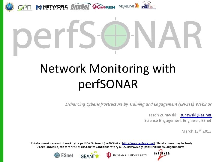 Network Monitoring with perf. SONAR ENhancing Cyber. Infrastructure by Training and Engagement (ENCITE) Webinar