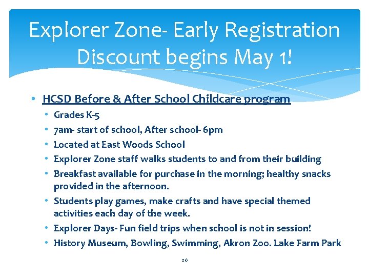 Explorer Zone- Early Registration Discount begins May 1! • HCSD Before & After School